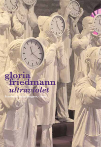 Gloria Friedmann - Ultraviolet