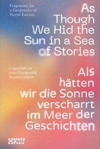  - As Though We Hid the Sun in a Sea of Stories 