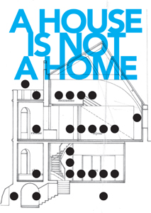 A House is not a Home - Be Contemporary – Special issue