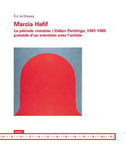 Éric de Chassey - Marcia Hafif - Italian Paintings, 1961-1969
