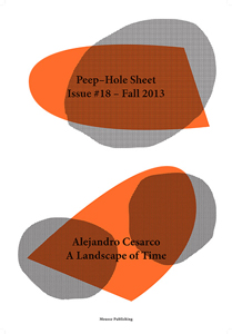 Alejandro Cesarco - Peep-Hole Sheet - A Landscape of Time
