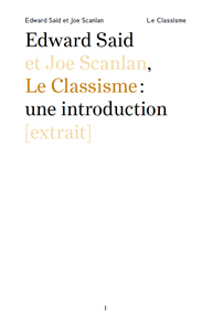 Edward W. Saïd - Le Classisme : une introduction [extrait]