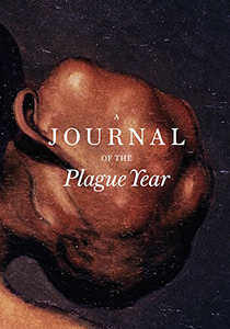  - A Journal of the Plague Year 