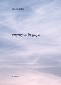 Michel Robic - Voyage à la page