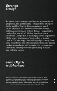 Strange Design - From Objects to Behaviors