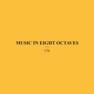  176<!----> - Music In Eight Octaves (CD)