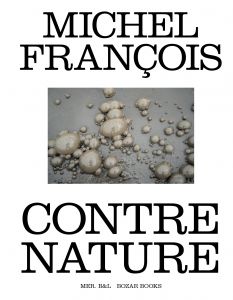 Michel François – Contre nature