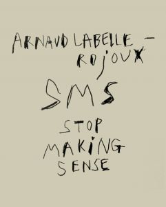 Arnaud Labelle-Rojoux - SMS 