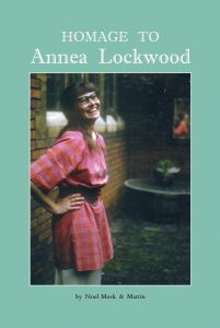 Annea Lockwood, Noel Meek, Mattin - Homage to Annea Lockwood (livre + CD) 