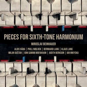 Miroslav Beinhauer - Pieces For Sixth-Tone Harmonium (2 CD)