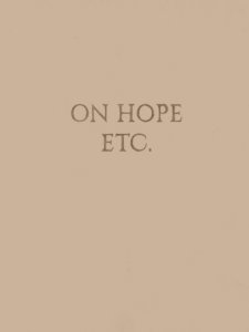 Elke Andreas Boon - On Hope Etc.