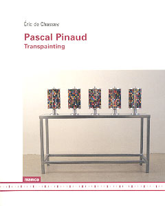 Éric de Chassey - Pascal Pinaud - Transpainting