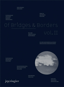  - Of Bridges & Borders Vol. II 
