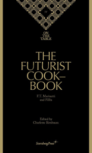  Fillìa - On the Table 4 - The Futurist Cookbook
