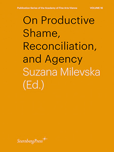  - On Productive Shame, Reconciliation, and Agency 