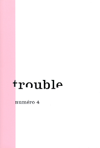  - Trouble n° 04