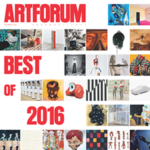 Artforum - Décembre – Best of 2016