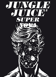  - Jungle Juice n° 02
