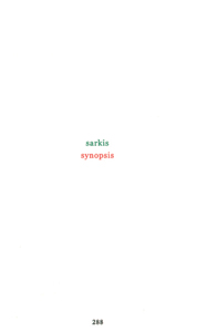  Sarkis - Synopsis - Edition de tête