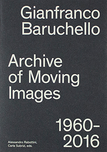 Gianfranco Baruchello - Archive of Moving Images 