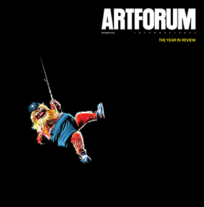 Artforum - Décembre 2018 – The Year in Review