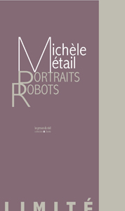 Michèle Métail - Portraits-robots - Édition de tête