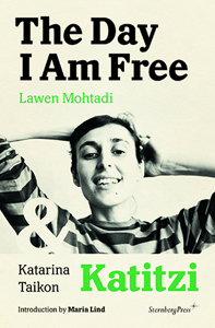 Lawen Mohtadi - The Day I Am Free / Katitzi