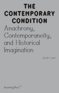 Jacob Lund - The Contemporary Condition 