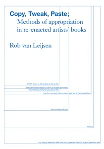 Rob van Leijsen - Copy, Tweak, Paste - Modes d’appropriation dans le reenactment de livres d’artistes