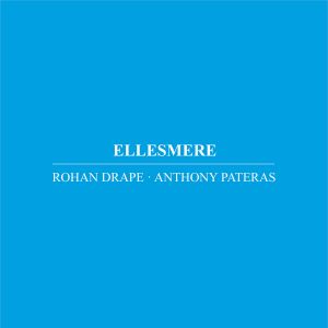 Rohan Drape - Ellesmere (CD)
