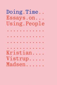 Kristian Vistrup Madsen - Doing Time 