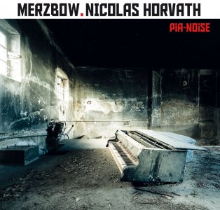 Merzbow, Nicolas Horvath - Pia-Noise (CD) 