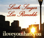 Lee Ranaldo & Leah Singer - iloveyouihateyou