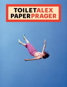 Toilet Paper - ToiletAlex PaperPrager