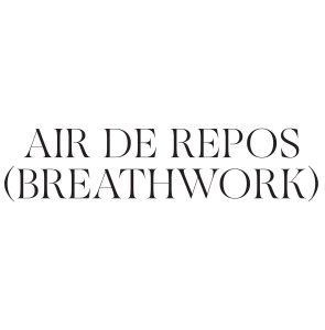 Air de repos (Breathwork) (book + vinyl LP)