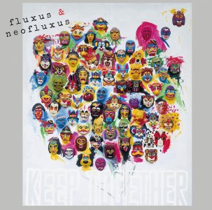 Fluxus & NeoFluxus / Keep Together (Vol. 2) (2 vinyl LP + booklet)