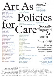  - Visible – Art as Policies for Care 