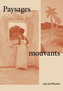  - Paysages mouvants 