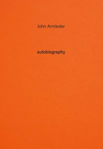 John Armleder - Autobiography