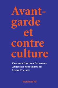 Louis Ucciani - Avant-garde et contre culture