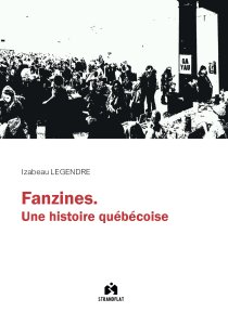 Izabeau Legendre - Fanzines 