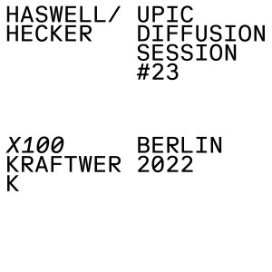 Russell Haswell - UPIC Diffusion Session #23 (vinyl LP)