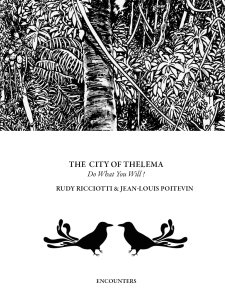 Rudy Ricciotti - The City of Thelema - Do What You Will!