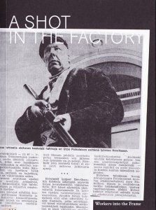 A Shot in the Factory