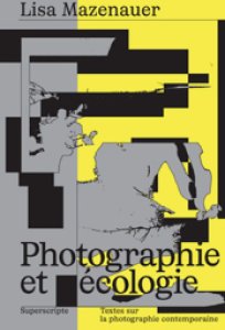 Lisa Mazenauer - Photographie et écologie 