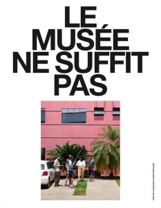 Le musée ne suffit pas (No. 10–14)