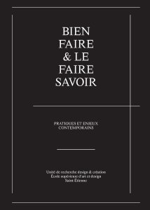 Bien faire & le faire savoir