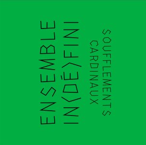  Ensemble In(dé)fini - Soufflements Cardinaux (vinyl LP)