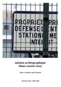 Mission archéographique blum-carotte-roses - Collection 105/150