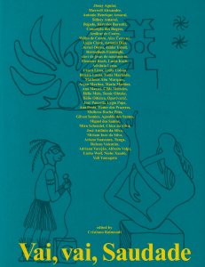  - Vai, vai, Saudade 